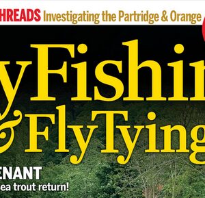 fly fishing & fly tying december 2025